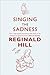 Singing The Sadness (Joe Sixsmith #4)