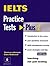 Practice Tests Plus IELTS With Key