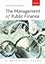 Management of Public Finance: A Practical Perspective