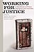 Working for Justice: A Handbook of Prison Education and Activism