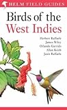 Field Guide to the Birds of the West Indies Field Guide to the Birds of the West Indies