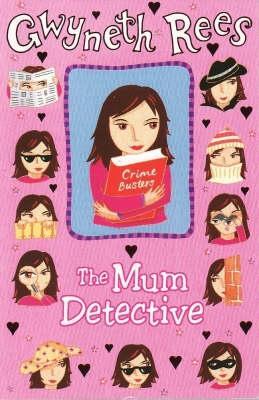 The Mum Detective (Mum #2)
