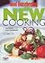 Good Housekeeping' New Cooking : The Ultimate Guide to Contemporary Cooking With over 500 Recipes