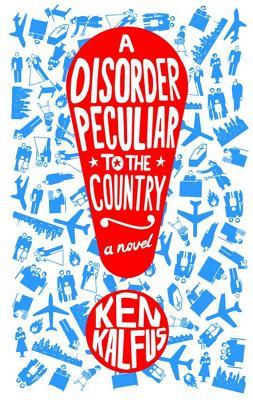 A Disorder Peculiar to the Country