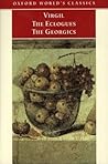 The Eclogues/The Georgics The Eclogues/The Georgics