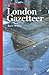 London Gazetteer