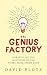 The Genius Factory by David Plotz