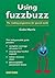 Using Fuzzbuzz