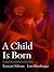 A Child Is Born by Lennart Nilsson