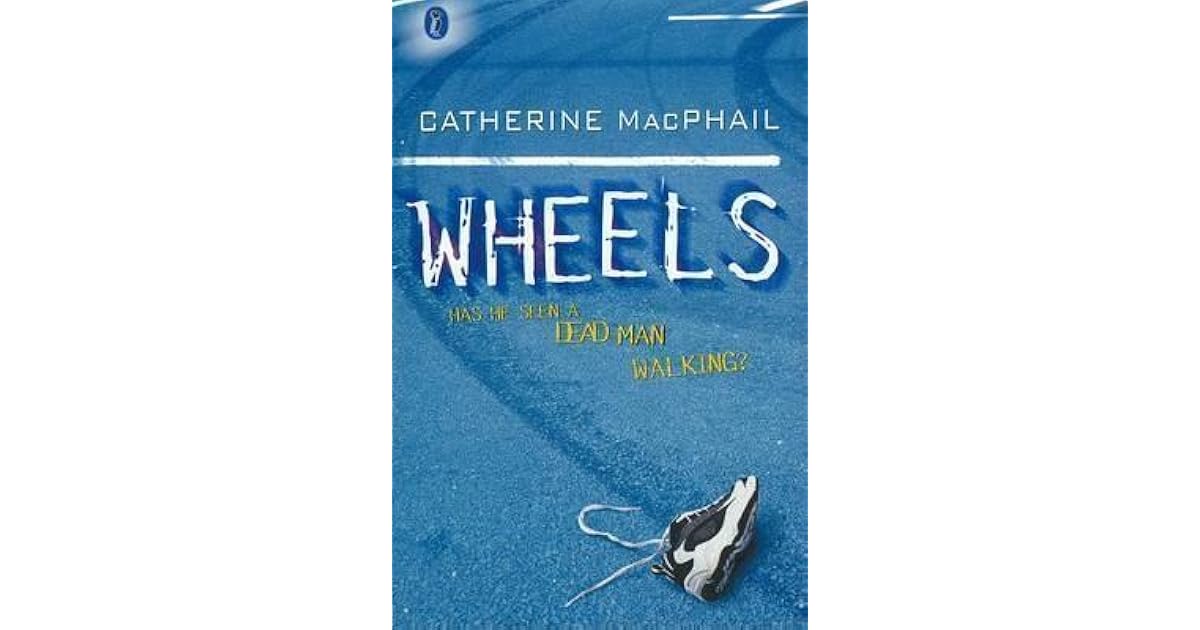 Wheels catherine macphail book report 08 picture