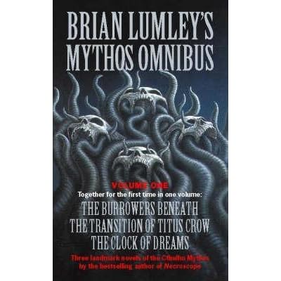 Brian Lumley S Mythos Omnibus Volume 1 By Brian Lumley