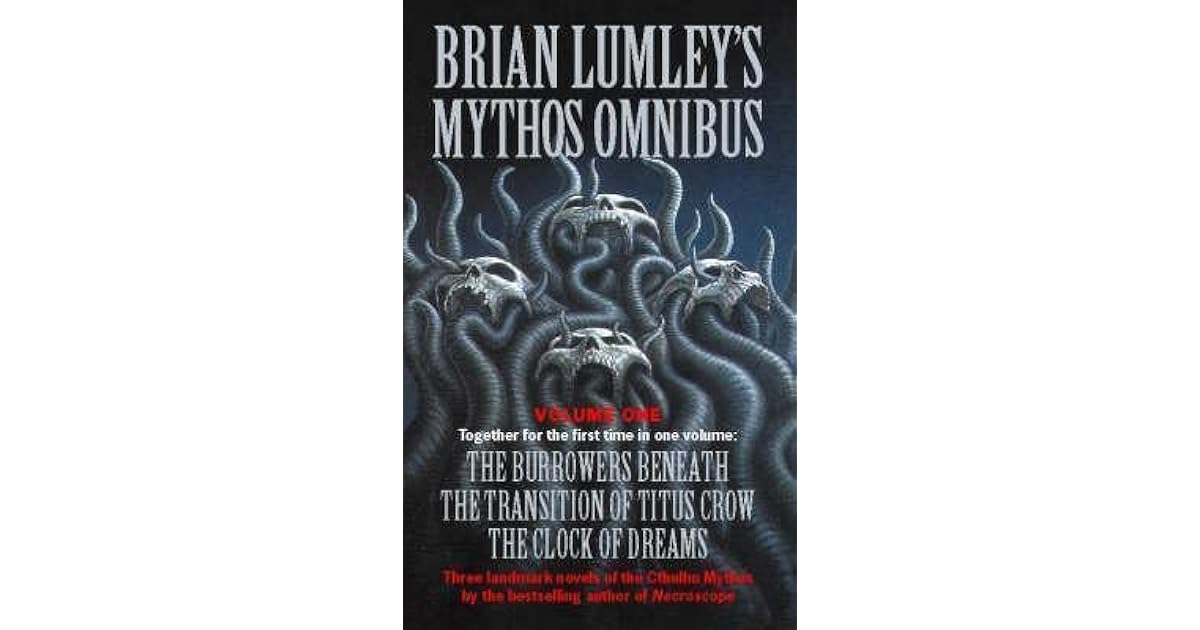 Brian Lumley S Mythos Omnibus Volume 1 By Brian Lumley