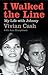 I Walked The Line: My Life With Johnny