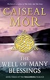 The Well of Many Blessings (Wellspring Trilogy, #3)