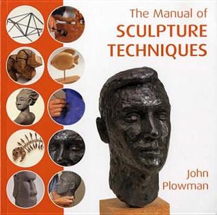 Manual of Sculpting Techniques