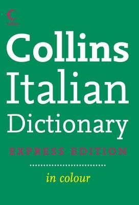 Collins Express Italian Dictionary (English and Italian Edition)
