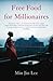 Free Food for Millionaires by Min Jin Lee