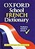 Oxford School French Dictionary