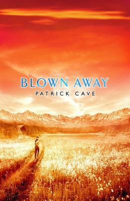 Blown Away (Hardcover)