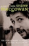 Book cover for A Drink with Shane MacGowan