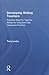 Developing Writing Teachers by Terry Locke
