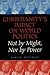 Christianity's Impact on Wo...