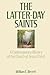 The Latter-Day Saints: A Contemporary History of the Church of Jesus Christ