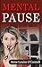 Mental Pause