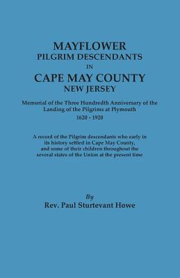 Mayflower Pilgrim Descendants in Cape May County New Jersey
