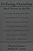 Defining Ourselves: Black W...