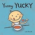 Yummy Yucky