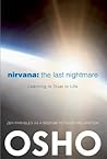 Book cover for Nirvana: The Last Nightmare: Learning to Trust in Life