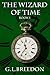 The Wizard of Time (Wizard of Time, #1)
