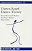 Dance-Based Dance Theory: F...