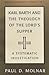 Karl Barth and the Theology of the Lord's Supper  by Paul D. Molnar