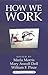 How We Work