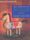 Adventures of the Little Wooden Horse by Ursula Moray Williams