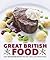Great British Food: The Complete Recipes from Great British Menu
