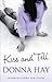 Kiss and Tell by Donna Hay