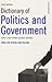 Dictionary of Politics and Government