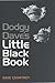 Dodgy Dave's Little Black Book by Dave Courtney
