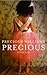Precious