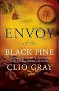 Envoy Of The Black Pine
