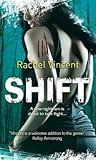 Shift: A Sexy Paranormal Thriller About a Deadly Rescue Mission and a Divided Heart (Shifters Book 5)