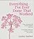 Everything I've Ever Done T...