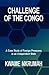 Challenge of the Congo