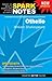 Othello (SparkNotes Literature Guide)