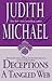 Deceptions & A Tangled Web