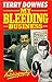 My Bleeding Business by Terry Downes
