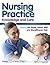 Nursing Practice: Knowledge and Care